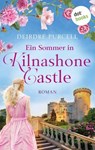 Ein Sommer in Kilnashone Castle - Deirdre Purcell - 9783986904487