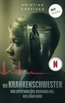 Die Krankenschwester - Kristian Corfixen - 9783986906405