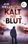 Kalt wie Blut - Jim Kelly - 9783986907518
