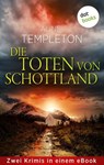 Die Toten von Schottland - Aline Templeton - 9783986909024