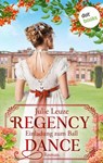 Regency Dance: Einladung zum Ball - oder: Das Jahr der Feder - Julie Leuze - 9783986909512
