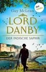 Lord Danby - Der indische Saphir - Guy McLean - 9783986909918