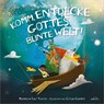 Komm, entdecke Gottes bunte Welt! - Matthew Paul Turner - 9783986950330
