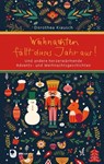Weihnachten fällt dieses Jahr aus! - Dorothea Kiausch - 9783987001864