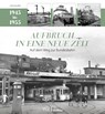 Aufbruch in eine neue Zeit - Udo Kandler - 9783987021008
