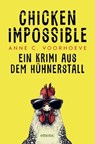 Chicken Impossible - Anne C. Voorhoeve - 9783987072345