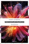 Sonnwendmord - Fanny Svoboda - 9783987072680