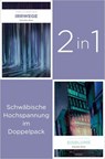 Band 1 und 3 der Schwaben-Reihe »Irrwege« und »Eisblume« (2in1-Bundle) - Sybille Baecker - 9783987073397
