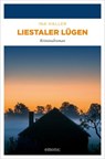Liestaler Lügen - Ina Haller - 9783987073793