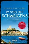 Im Sog des Schweigens - Silke Ziegler - 9783987080166
