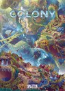 Colony. Band 7 - Denis-Pierre Filippi - 9783987210082