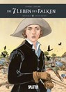Die sieben Leben des Falken - dritter Zyklus. Band 2 - Patrick Cothias - 9783987213014