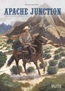 Apache Junction Gesamtausgabe. Erster Zyklus - Peter Nuyten - 9783987214141