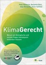 KlimaGerecht - Peter Hennicke ; Benjamin Best ; Anja Bierwirth ; Dieter Seifried - 9783987260995