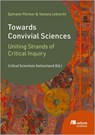 Towards Convivial Sciences - Ephraim Pörtner ; Tamara Lebrecht - 9783987261664