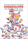 Hunderunde - Frauke Angel ; Nadine Prange ; Eva Howitz ; Lena Seik - 9783987261879