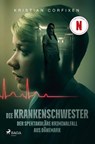 Die Krankenschwester - Kristian Corfixen - 9783987500282