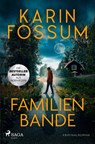 Familienbande - Karin Fossum - 9783987500572