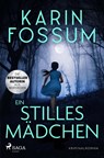 Ein stilles Mädchen - Karin Fossum - 9783987500862
