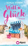 Watt'n Glück - Sonja Dünen - 9783987510465