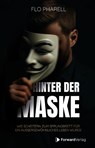 Hinter der Maske - Flo Pharell - 9783987551741