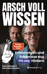 Arsch voll Wissen - David Matusiewicz ; Ingo Alldinger - 9783987551833