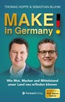MAKE! in Germany - Thomas Hoppe ; Sebastian Bluhm - 9783987552106