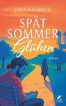 Spätsommerglühen - Julia Bultmann - 9783987600463