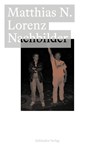 Nachbilder - Matthias N. Lorenz - 9783987610080