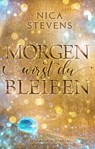 Morgen wirst du bleiben - Nica Stevens - 9783987920851