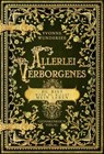 Allerlei Verborgenes - Yvonne Wundersee - 9783987921216