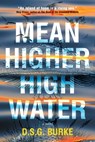 Mean Higher High Water - D. S. G. Burke - 9783988322340