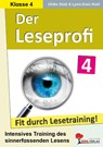 Der Leseprofi - Fit durch Lesetraining / Klasse 4 - Ulrike Stolz ; Lynn-Sven Kohl - 9783988411044
