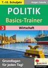 Politik-Basics-Trainer / Band 3: Wirtschaft - Holger Cebulla - 9783988411808