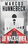 Die Nachahmer - Marcus Hünnebeck - 9783988450159