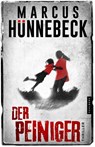 Der Peiniger - Marcus Hünnebeck - 9783988450180