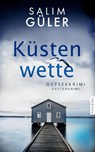 Küstenwette - Salim Güler - 9783988451255