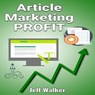 Article Marketing Profit - Jeff Walker - 9783988653819