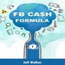FB Cash Formula - Jeff Walker - 9783988656100