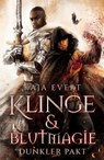 Klinge & Blutmagie - Dunkler Pakt - Kaja Evert - 9783988670687
