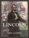 Lincoln - Emil Ludwig - 9783988680617