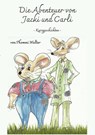 Die Abenteuer von Jacki und Carli - Thommi Walter - 9783988856395
