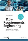 KI im Requirements Engineering - Die SOPHISTen - 9783988890511