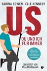 US - Du und ich für immer - Sarina Bowen ; Elle Kennedy - 9783989060104