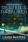 Retter und Rabauken - Louisa Masters - 9783989060203