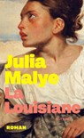 La Louisiane - Julia Malye - 9783989410121