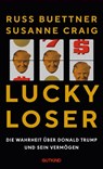 Lucky Loser - Susanne Craig ; Russ Buettner - 9783989410466