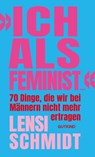 'Ich als Feminist ...' - Lensi Schmidt - 9783989410862