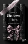 Shadow's Hate - Leonie W. - 9783989426504