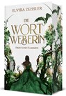 Die Wortweberin - Frost und Flammen - Elvira Zeißler - 9783989427426